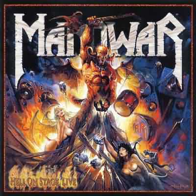 Manowar: "Hell On Stage" – 1999